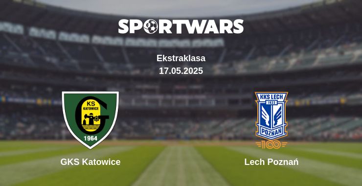 Where to watch the match GKS Katowice - Lech Poznań