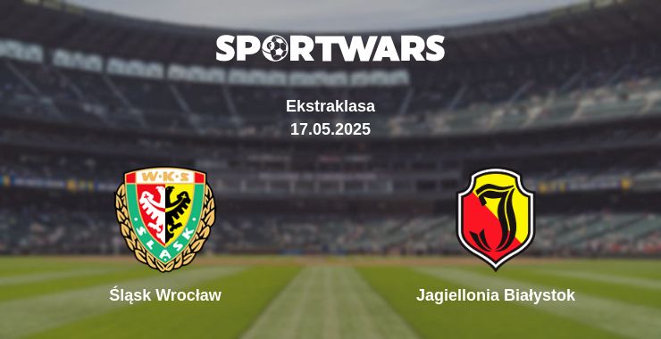 Where to watch the match Śląsk Wrocław - Jagiellonia Białystok