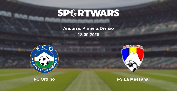 Where to watch the match FC Ordino - FS La Massana