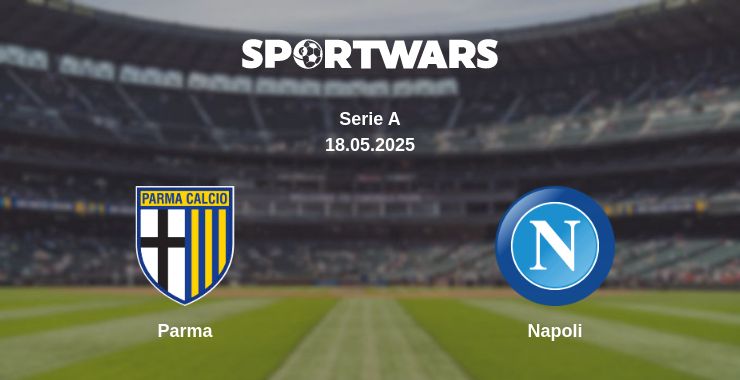 Where to watch the match Parma - Napoli