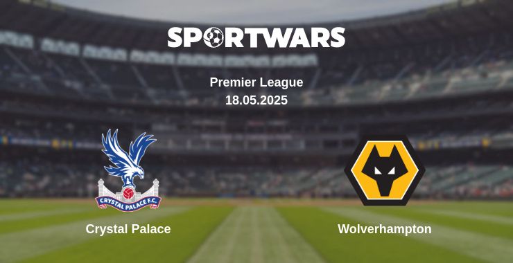 Where to watch the match Crystal Palace - Wolverhampton