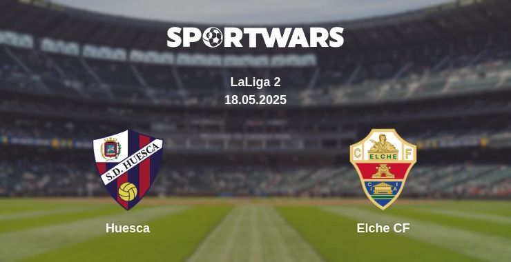 Where to watch the match Huesca - Elche CF