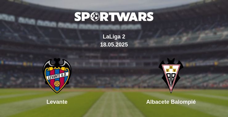 Where to watch the match Levante - Albacete Balompié