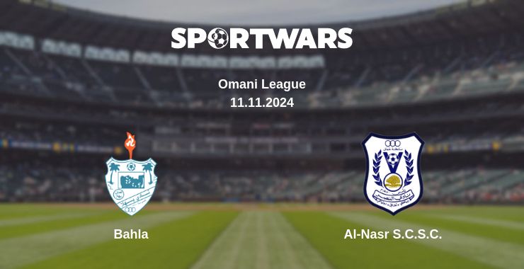 Where to watch the match Bahla - Al-Nasr S.C.S.C.