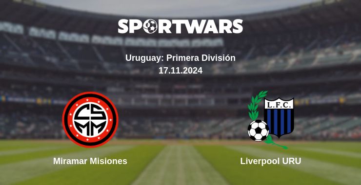 Where to watch the match Miramar Misiones - Liverpool URU