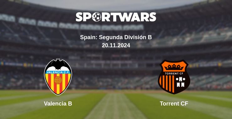 Where to watch the match Valencia B - Torrent CF