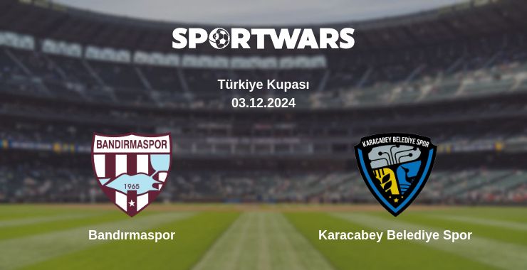 Where to watch the match Bandırmaspor - Karacabey Belediye Spor