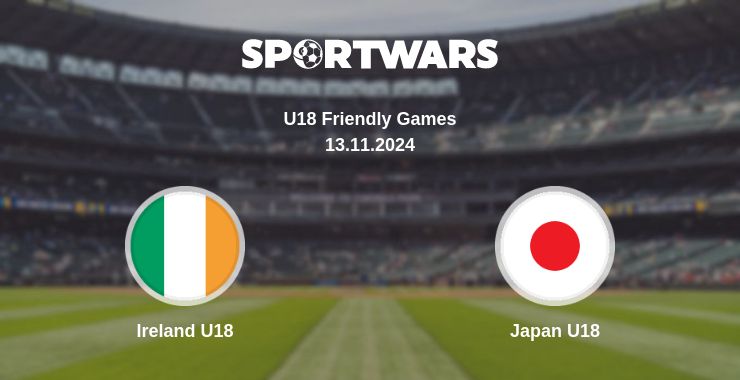 Where to watch the match Ireland U18 - Japan U18