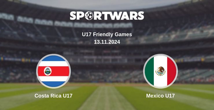 Where to watch the match Costa Rica U17 - Mexico U17