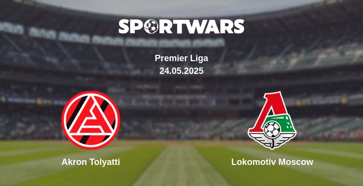 Where to watch the match Akron Tolyatti - Lokomotiv Moscow