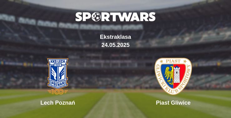 Where to watch the match Lech Poznań - Piast Gliwice