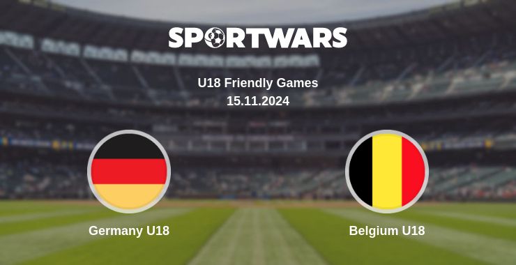 Where to watch the match Germany U18 - Belgium U18