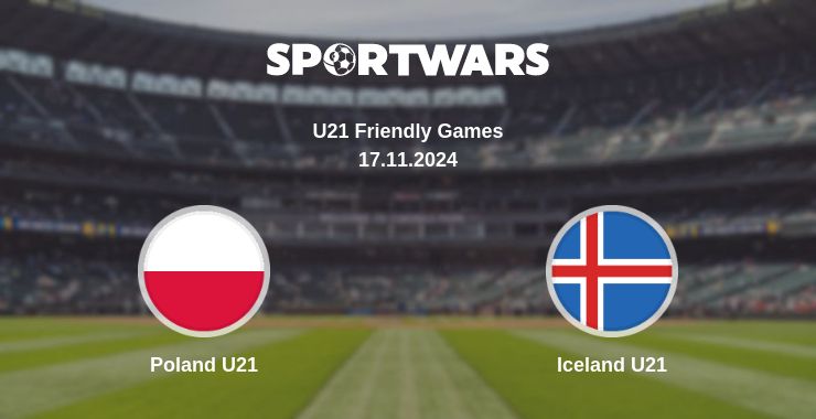 Where to watch the match Poland U21 - Iceland U21