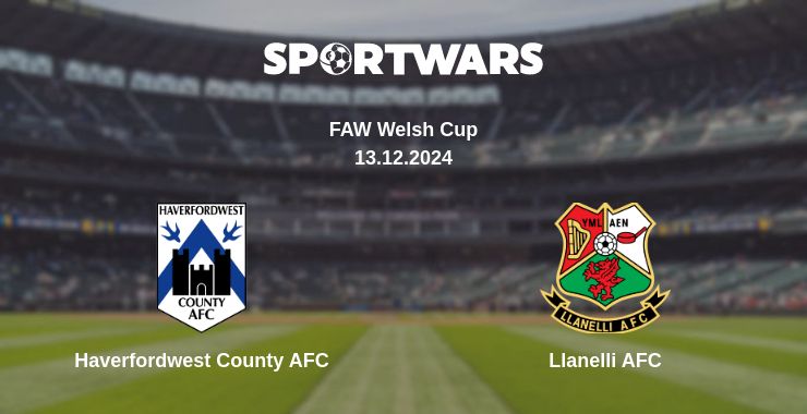 Where to watch the match Haverfordwest County AFC - Llanelli AFC