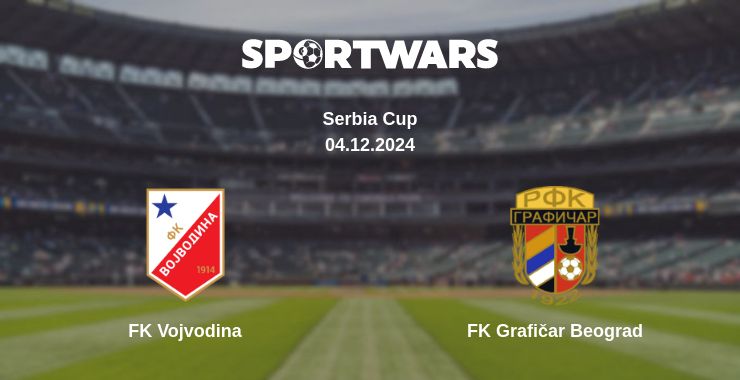 Where to watch the match FK Vojvodina - FK Grafičar Beograd