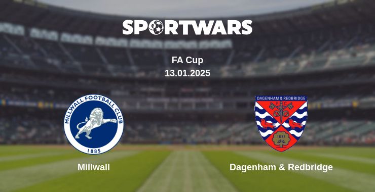 Where to watch the match Millwall - Dagenham & Redbridge