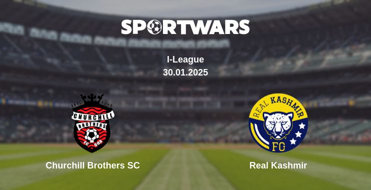 Where to watch the match Churchill Brothers SC - Real Kashmir