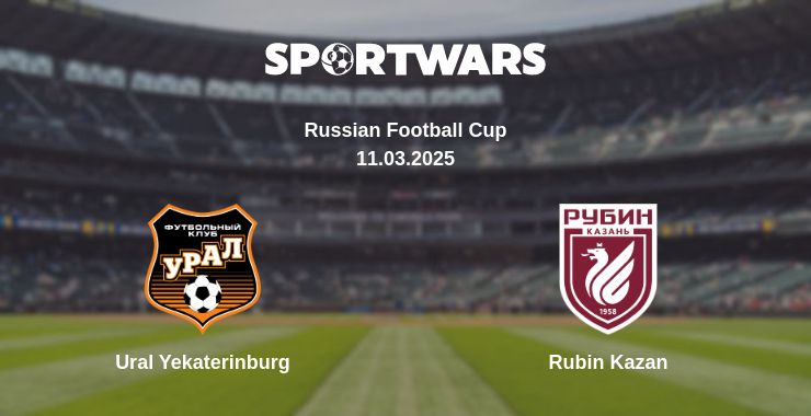 Where to watch the match Ural Yekaterinburg - Rubin Kazan