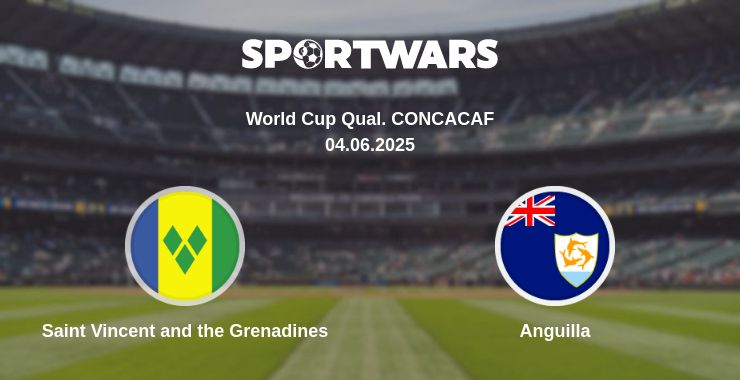 Where to watch the match Saint Vincent and the Grenadines - Anguilla