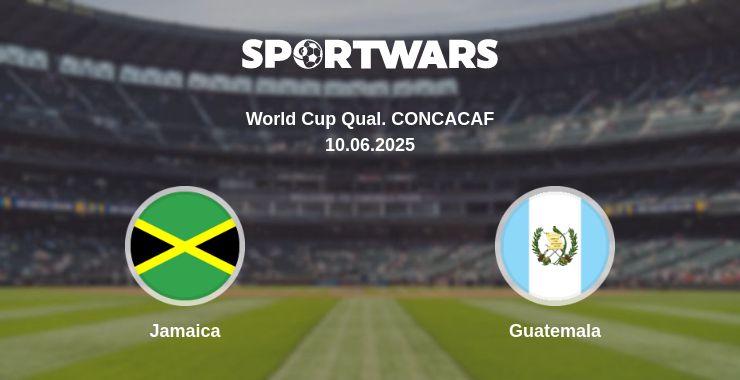 Where to watch the match Jamaica - Guatemala