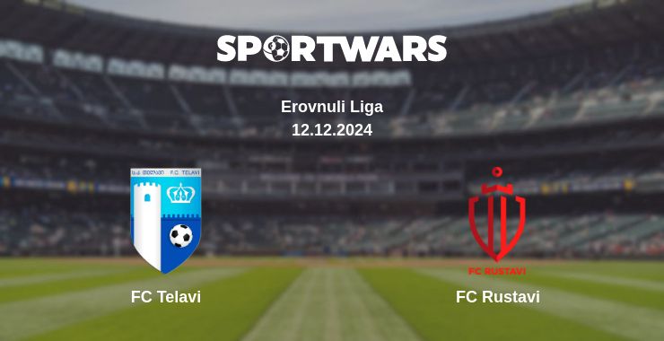 Where to watch the match FC Telavi - FC Rustavi