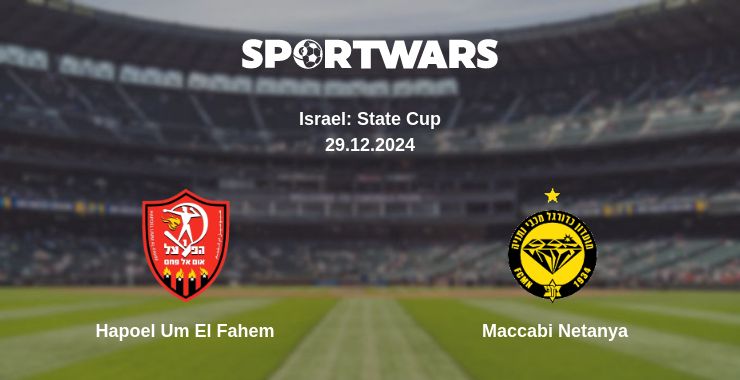 Where to watch the match Hapoel Um El Fahem - Maccabi Netanya