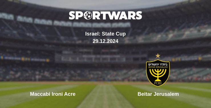 Where to watch the match Maccabi Ironi Acre - Beitar Jerusalem