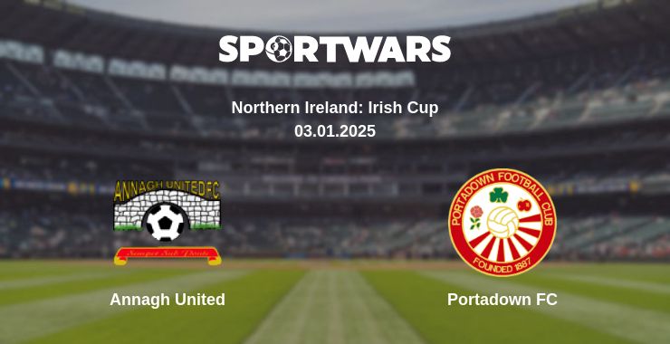 Where to watch the match Annagh United - Portadown FC