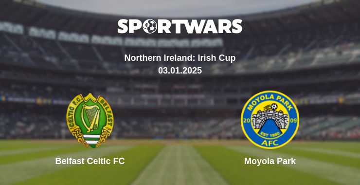 Where to watch the match Belfast Celtic FC - Moyola Park