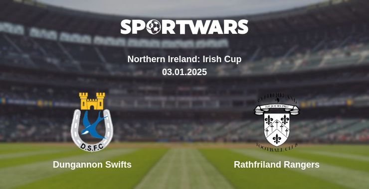 Where to watch the match Dungannon Swifts - Rathfriland Rangers