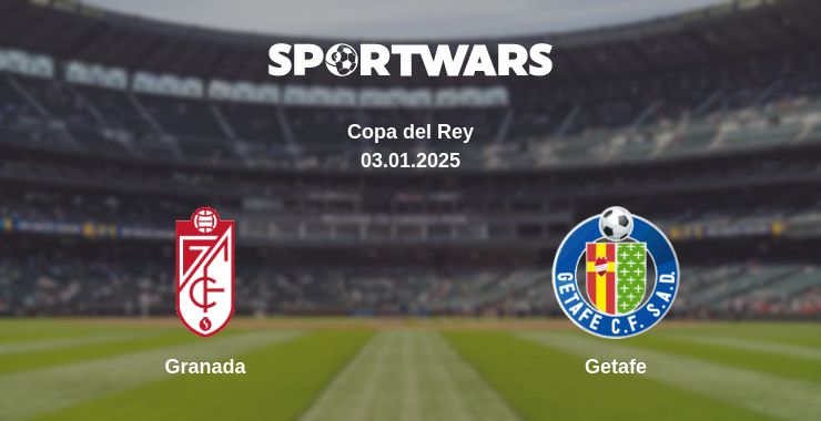 Where to watch the match Granada - Getafe