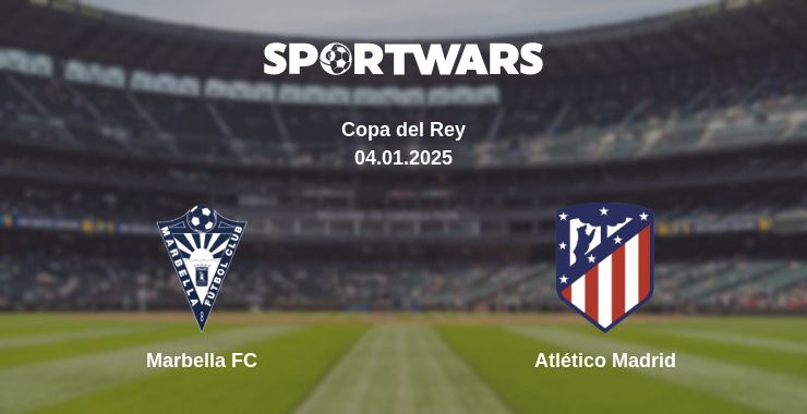 Where to watch the match Marbella FC - Atlético Madrid