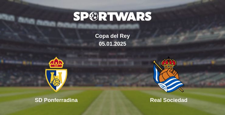 Where to watch the match SD Ponferradina - Real Sociedad