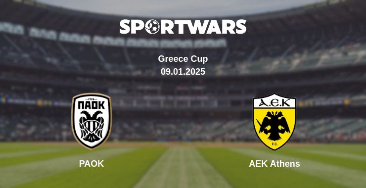 Where to watch the match PAOK - AEK Athens