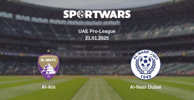 Where to watch the match Al-Ain - Al-Nasr Dubai