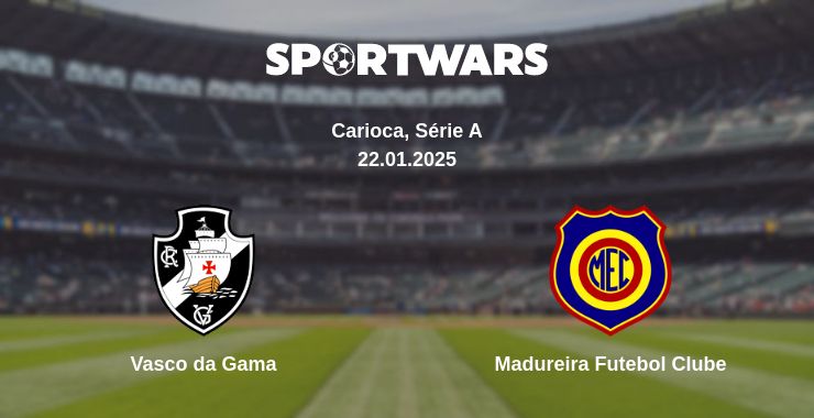 Where to watch the match Vasco da Gama - Madureira Futebol Clube