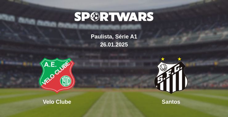 Where to watch the match Velo Clube - Santos