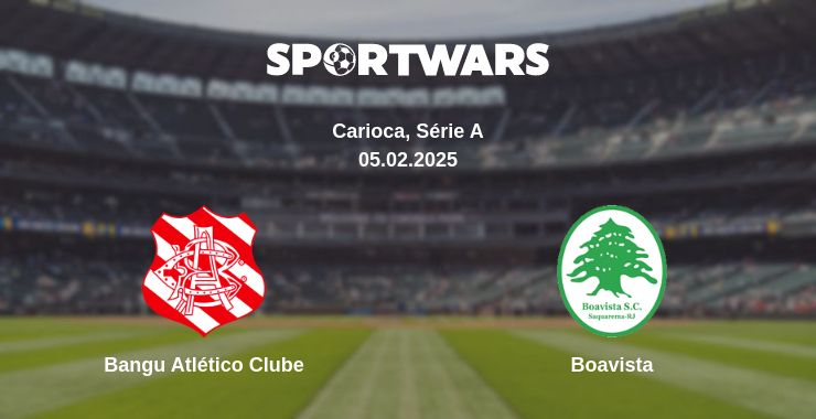 Where to watch the match Bangu Atlético Clube - Boavista