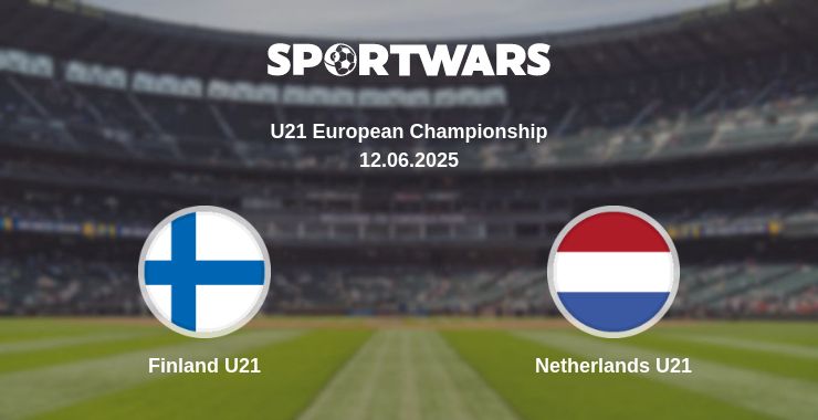 Where to watch the match Finland U21 - Netherlands U21