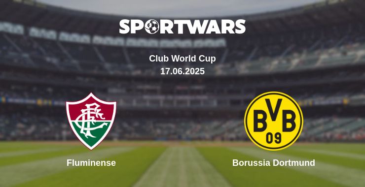 Where to watch the match Fluminense - Borussia Dortmund