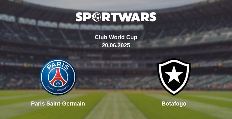 Where to watch the match Paris Saint-Germain - Botafogo