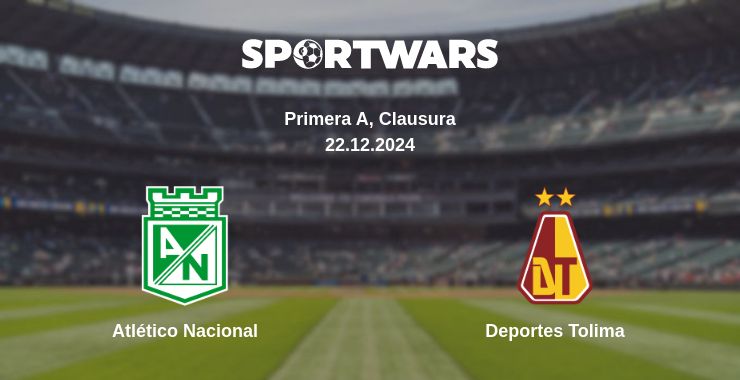 Where to watch the match Atlético Nacional - Deportes Tolima