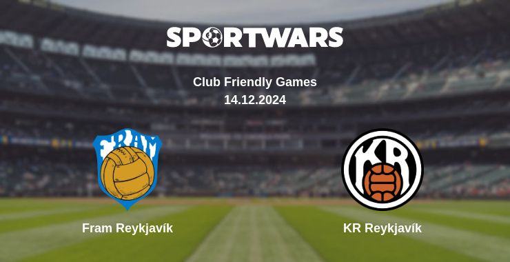 Where to watch the match Fram Reykjavík - KR Reykjavík