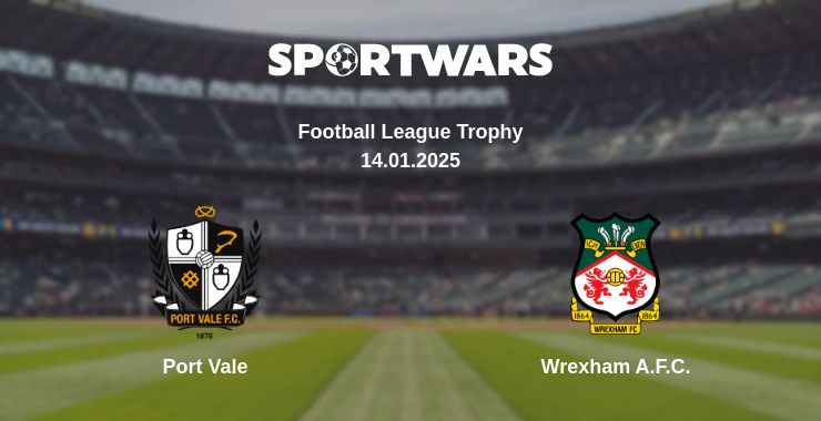 Where to watch the match Port Vale - Wrexham A.F.C.