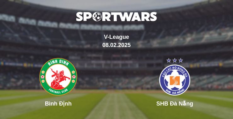 Where to watch the match Bình Định - SHB Đà Nẵng