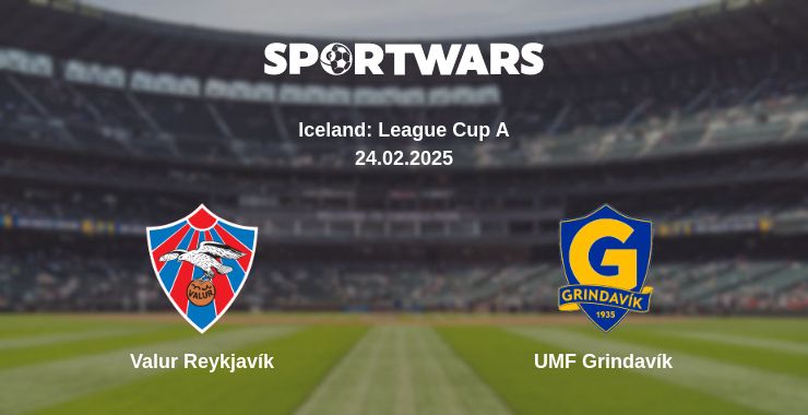 Where to watch the match Valur Reykjavík - UMF Grindavík 