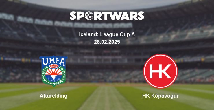 Where to watch the match Afturelding - HK Kópavogur