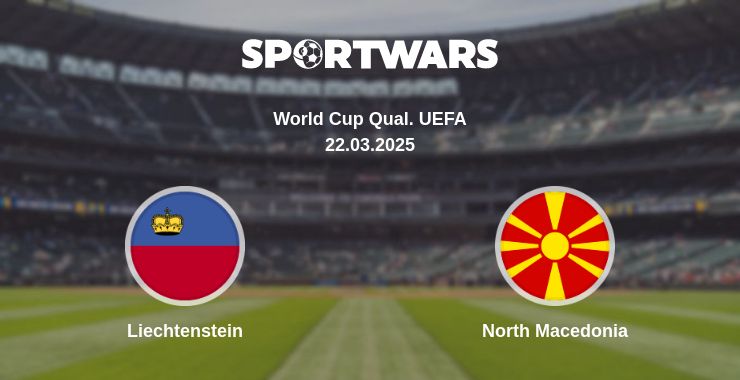 Where to watch the match Liechtenstein - North Macedonia