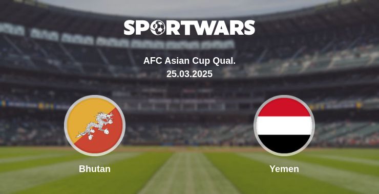 Where to watch the match Bhutan - Yemen