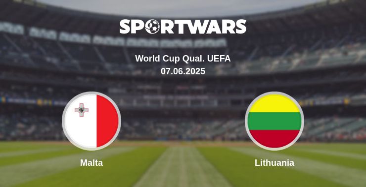 Where to watch the match Malta - Lithuania